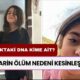 Adli tıp duyurdu! Narin ölüm nedeni kesinleşti! Tırnak arasından çıkan DNA kime ait?