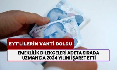 EYT'lilerin vakti doldu! Türkiye'deki en yüksek oran... Emeklilik dilekçeleri adeta sırada! Uzman'da 2024 yılını işaret etti