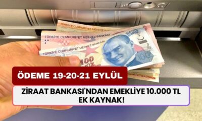 Ziraat Bankası'ndan emekliye 10.000 TL ek kaynak! 19-20-21 Eylül arasında alınacak