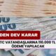 PTT'de yarın kuyruk olacak! Başvuru yapanların TC vatandaşlarına 110.000 TL ödeme yapılacak