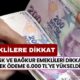 SSK ve BAĞKUR emeklileri DİKKAT! Yeni bir duyuru geldi! Ek ödeme 6.000 TL'ye yükseldi