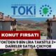 TOKİ'den Yeni Konut Fırsatı: 9 Bin Lira Taksitle 2+1 Daireler Satışa Çıkıyor!