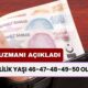 Emeklilik yaşı 46-47-48-49-50 oluyor! Erken emeklilik tarihi belli oldu