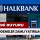 Yeni Duyuru! Halkbank Hesabı Olanlara EK ÖDEMELER Zamlı Yatırılacak