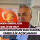 Özgür Erdursun’dan Kademeli Emeklilik Açıklaması