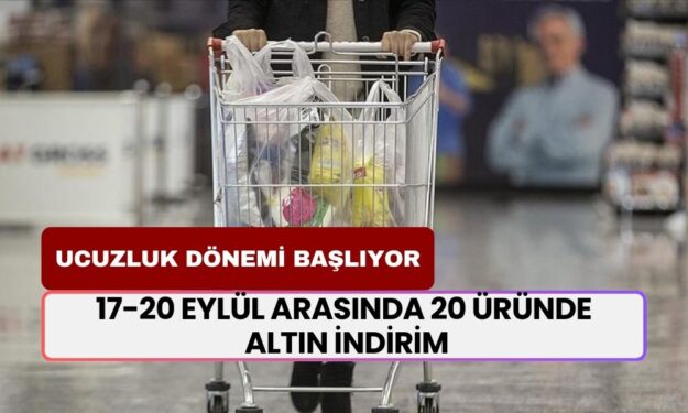 İndirimi Duyan Markete Koşuyor! 17-20 Eylül Arasında 20 Üründe ALTIN İNDİRİM! Ayçiçek Yağı, Kaşar, Zeytin...