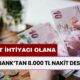 Akbank’tan 8.000 TL Nakit Ödeme Fırsatı