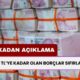 100.000 TL'ye Kadar Olan Borçlar Silinecek! O Bankadan Açıklama Geldi