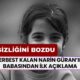 Serbest Kalan Narin Güran’ın Babasından İlk Açıklama: 'Oğlum Bir Daha Alınır, Bir Daha Bırakılır'