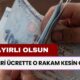 Asgari Ücrette O Rakam Kesin Gözüyle Bakılıyor! Şimdiden Hayırlı Olsun