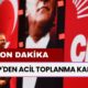 SON DAKİKA... CHP'den Acil Toplanma Kararı