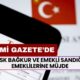 Resmi Gazetede Duyruldu! SSK Bağkur ve Emekli Sandığı EMEKLİLERİNE 30.100 TL Ödeme