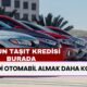 Şimdi Otomabil Almak Daha Kolay! İş Bankası Faizleri Güncelledi! 48 Ay Vadelei 400 Bin TL taşıt Kredisi Başladı