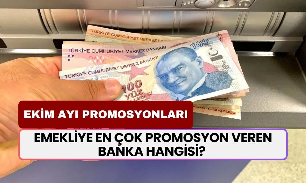 Emekliye en çok promosyon veren banka hangisi? Emeklinin beklediği liste burada