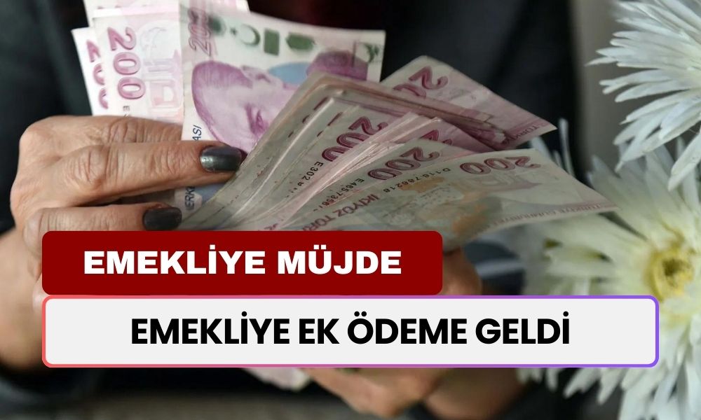 Emekliye ek ödeme geldi