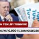 Emekliye 10.000 TL Zam Gelecek Mi? Kanun Teklifi TBMM'de!