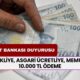 Emekliye, Memura, Asgari Ücretliye 10.000 TL'lik Ek Ödeme! Ziraat Bankası'ndan Mutlu Edecek Duyuru