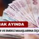 Ocak Ayında Memur ve Emekli Maaşlarına Üçlü Zam