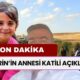 Narin'in Annesi Yüksel Güran İTİRAF ETTİ, Katili Açıkladı! SON DAKİKA gelişmesi