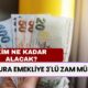 Memura Emekliye 3'lü Zam Müjdesi: Ocak'ta Maaşlar Ne Kadar Artacak? Kim Ne Kadar Alacak?