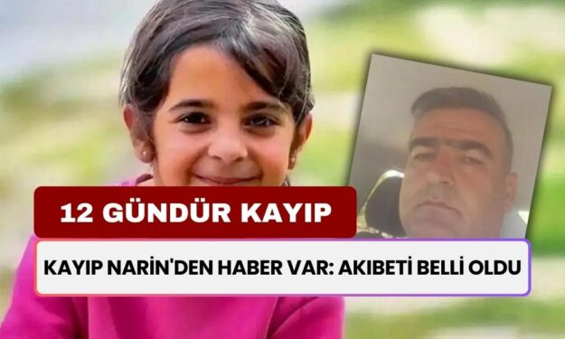 Kayıp Narin'den Haber Var! Amcası Gözaltına Alınmıştı: Akıbeti Belli Oldu