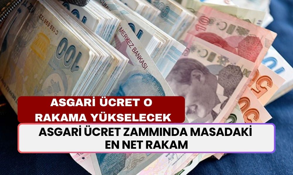 Asgari ücret zammında masadaki en net rakam! Bu rakama yükselecek