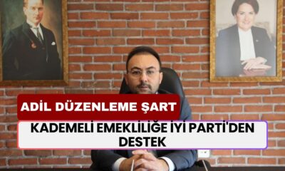 Kademeli Emekliliğe İYİ Parti'den Destek! "Adil Bir Düzenleme Şart!"