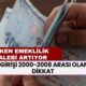 SGK Girişi 2000-2008 Arası Olanlar Dikkat! EYT Sonrası Erken Emeklilik Talebi Artıyor: Kademeli Emeklilik Şartları Yaş, Prim, Yıl Tablosu...