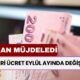 Bakan Müjdeledi! Asgari Ücret Eylül Ayında Değişecek! İşte Yeni Asgari Ücret