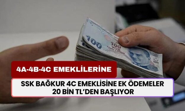 SSK BAĞKUR 4C emeklisine ek ödemeler değişti! Promosyonlar 20 bin TL’den başlıyor