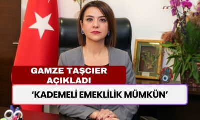 Gamze Taşcıer'den Kademeli Emeklilik Açıklaması: "Kademeli Emeklilik Mümkün"