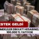 Emekliler dikkat! Hesabınıza 100.000 TL yatıyor