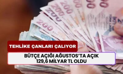 Bütçe Açığı Rekor Seviyede! Ağustos’ta Açık 129,6 Milyar TL Oldu