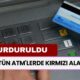 Bütün ATM'lerde Kırmızı Alarm: Para Çekme İşlemleri Durduruldu