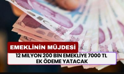 EMEKLİNİN BEKLEDİ MÜJDE! 12 milyon 200 bin emekliye 7000 TL ek ödeme yatacak