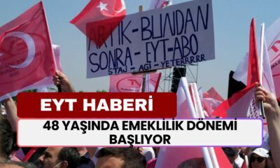 EYT HABERİ! Büyük Bir Fırsat Doğdu: 48 Yaşında Emeklilik Dönemi Başlıyor