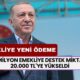 15 milyon emekliye yeni ödeme! Destek miktarı 20.000 TL'ye yükseldi