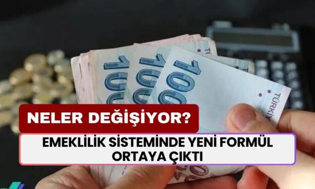 Emeklilik Sisteminde Yeni Formül Ortaya Çıktı: Değişiklikler Neler Olacak? İşte Detaylar