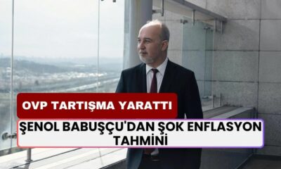 Şenol Babuşçu'dan ŞOK Enflasyon Tahmini! 4 Ayda %1,76 Enflasyon Olacak mı? OVP Hedefleri Tartışma Yarattı!