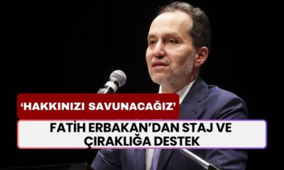 Fatih Erbakan'dan Staj ve Çıraklık Mağdurları Destek! 'Hakkınızı Savunmaya Devam Edeceğiz'