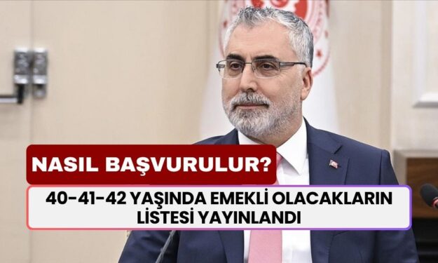 Kimler 40-41-42 Yaşında Emekli Olacak? Erken Emeklilik Kararı Açıklandı! Nasıl Başvurulur?