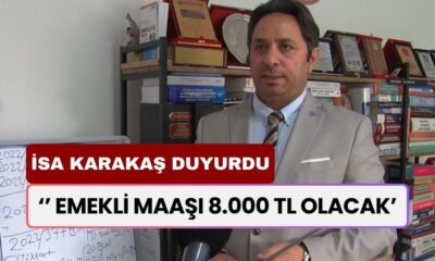 Emekli Maaşı 8 Bin TL Olacak! SGK Uzmanı İsa Karakaş Kötü Haberi Açıkladı