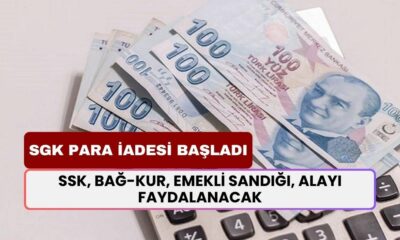 SGK'dan Para İadesi Başladı: SSK, Bağ-Kur, Emekli Sandığı, Alayı Faydalanacak