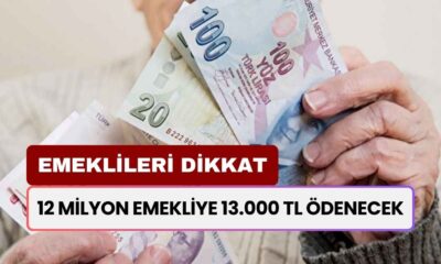 SSK ve BAĞKUR emeklileri dikkat! 12 milyon emekliye 13.000 TL ödenecek