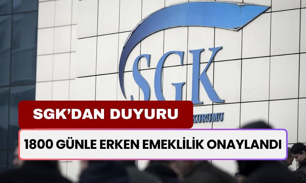 Erken emeklilik geldi! SGK'dan açıklama: Artık 1800 günle emekli olunabilecek