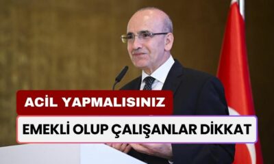 Emekli Olup Çalışanlar Dikkat