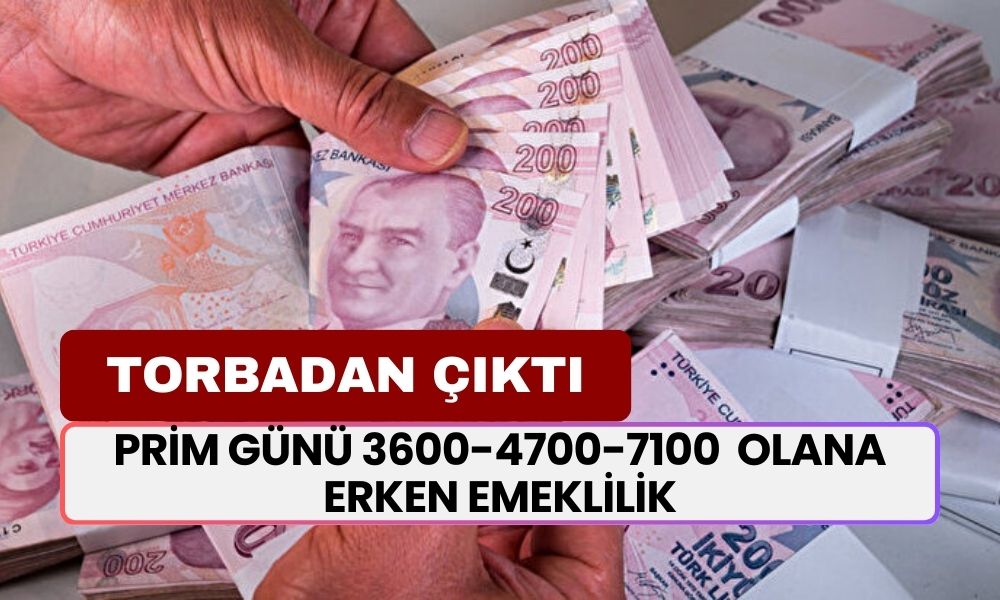 3600-4700-7100 Prim Gününü Doldurana Erken Emeklilik Hayırlı Olsun! 2. EYT Gibi Müjde Geliyor