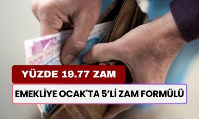 Emekliye Ocak'ta 5’li Zam Formülü! SSK ve Bağ-Kurlunun Ocak Maaşı Ne Kadar Olacak? Yüzde 19.77 Zam...