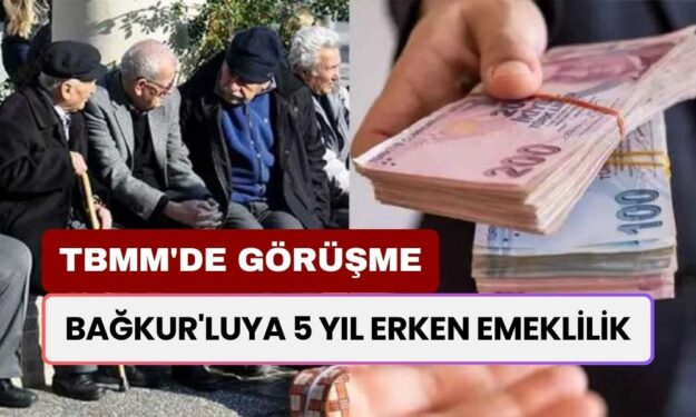 Prim Günü 7200’e DÜŞECEK! BağKur'luya 5 Yıl Erken Emeklilik: TBMM'de Acilen Görüşülecek