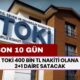 SON 10 GÜN KALDI! TOKİ 400 Bin TL Nakiti Olana 2+1 Daire Satacak